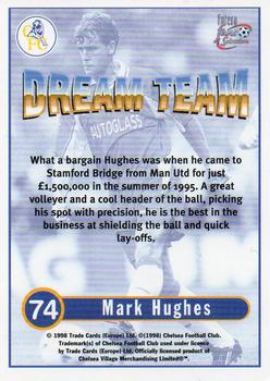 1998 Futera Chelsea Fans Selection #74 Mark Hughes Back