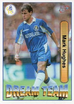 1998 Futera Chelsea Fans Selection #74 Mark Hughes Front