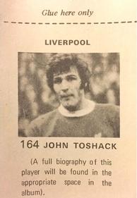 1971-72 FKS Publishers Wonderful World of Soccer Stars Stickers #164 John Toshack Back