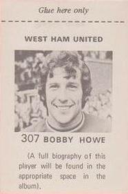 1971-72 FKS Publishers Wonderful World of Soccer Stars Stickers #307 Bobby Howe Back