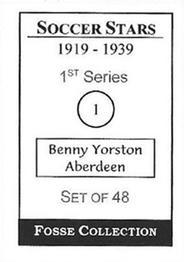 1998 Fosse Soccer Stars 1919-1939 : Series 1 #1 Benny Yorston Back
