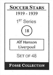 1998 Fosse Soccer Stars 1919-1939 : Series 1 #18 Alf Hanson Back