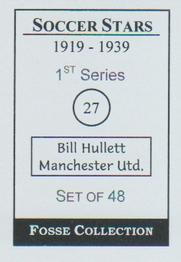 1998 Fosse Soccer Stars 1919-1939 : Series 1 #27 Bill Hullett Back