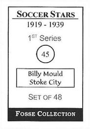 1998 Fosse Soccer Stars 1919-1939 : Series 1 #45 Billy Mould Back