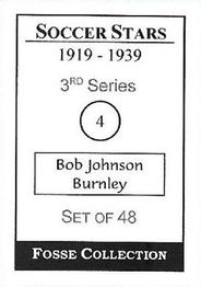 1998 Fosse Soccer Stars 1919-1939 : Series 3 #4 Bob Johnson Back