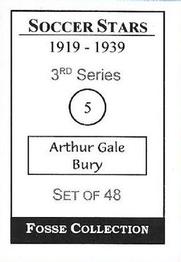 1998 Fosse Soccer Stars 1919-1939 : Series 3 #5 Arthur Gale Back