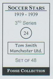 1998 Fosse Soccer Stars 1919-1939 : Series 3 #24 Tom Smith Back