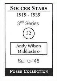 1998 Fosse Soccer Stars 1919-1939 : Series 3 #32 Andy Wilson Back