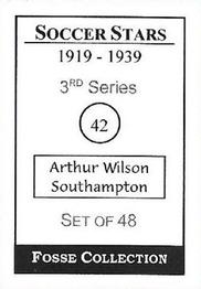 1998 Fosse Soccer Stars 1919-1939 : Series 3 #42 Arthur Wilson Back