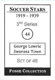 1998 Fosse Soccer Stars 1919-1939 : Series 3 #44 George Lowrie Back