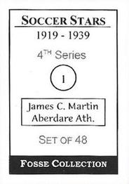 1998 Fosse Soccer Stars 1919-1939 : Series 4 #1 James Martin Back