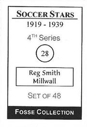 1998 Fosse Soccer Stars 1919-1939 : Series 4 #28 Reg Smith Back