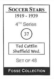 1998 Fosse Soccer Stars 1919-1939 : Series 4 #37 Ted Catlin Back
