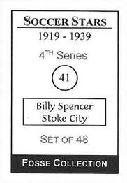 1998 Fosse Soccer Stars 1919-1939 : Series 4 #41 Billy Spencer Back