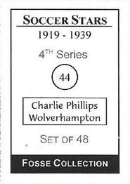 1998 Fosse Soccer Stars 1919-1939 : Series 4 #44 Charlie Phillips Back