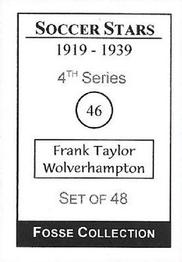 1998 Fosse Soccer Stars 1919-1939 : Series 4 #46 Frank Taylor Back