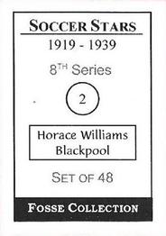 1998 Fosse Soccer Stars 1919-1939 : Series 8 #2 Horace Williams Back