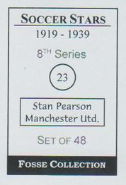 1998 Fosse Soccer Stars 1919-1939 : Series 8 #23 Stan Pearson Back