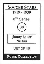 1998 Fosse Soccer Stars 1919-1939 : Series 8 #30 Jimmy Baker Back