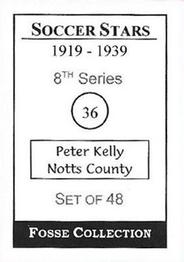 1998 Fosse Soccer Stars 1919-1939 : Series 8 #36 Peter Kelly Back