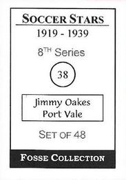 1998 Fosse Soccer Stars 1919-1939 : Series 8 #38 Jimmy Oakes Back