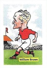 1998 Fosse Soccer Stars 1919-1939 : Series 9 #31 William Brown Front