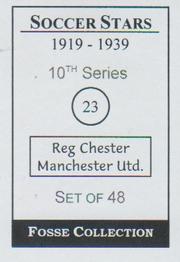 1998 Fosse Soccer Stars 1919-1939 : Series 10 #23 Reg Chester Back