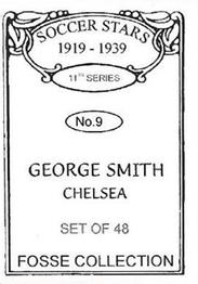 1998 Fosse Soccer Stars 1919-1939 : Series 11 #9 George Smith Back