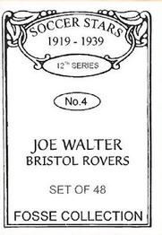 1998 Fosse Soccer Stars 1919-1939 : Series 12 #4 Joe Walter Back