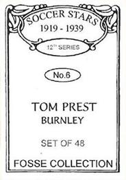 1998 Fosse Soccer Stars 1919-1939 : Series 12 #6 Tom Prest Back
