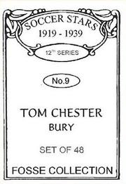 1998 Fosse Soccer Stars 1919-1939 : Series 12 #9 Tom Chester Back