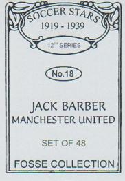 1998 Fosse Soccer Stars 1919-1939 : Series 12 #18 Jack Barber Back