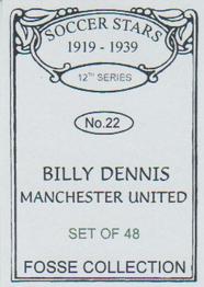 1998 Fosse Soccer Stars 1919-1939 : Series 12 #22 Billy Dennis Back