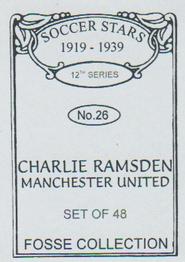 1998 Fosse Soccer Stars 1919-1939 : Series 12 #26 Charlie Ramsden Back