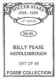 1998 Fosse Soccer Stars 1919-1939 : Series 12 #34 Billy Pease Back