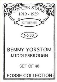 1998 Fosse Soccer Stars 1919-1939 : Series 12 #36 Benny Yorston Back