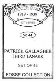 1998 Fosse Soccer Stars 1919-1939 : Series 12 #44 Paddy Gallacher Back