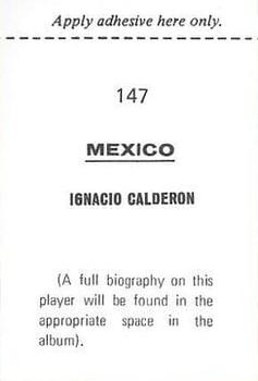 1970 FKS Publishers Mexico 70 World Cup Soccer Stars #147 Ignacio Calderon Back