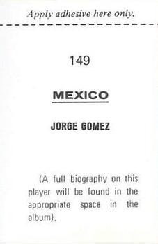 1970 FKS Publishers Mexico 70 World Cup Soccer Stars #149 Jorge Gomez Back
