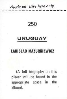 1970 FKS Publishers Mexico 70 World Cup Soccer Stars #250 Ladislao Mazurkiewicz Back