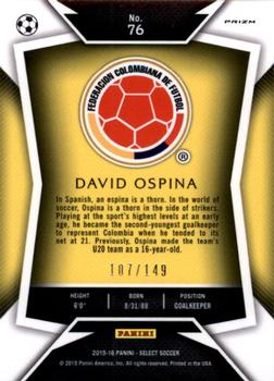 2015-16 Panini Select - Orange Prizm #76 David Ospina Back