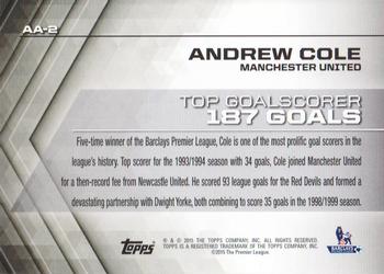 2015 Topps Premier Gold - All-Time Accolades Premier Gold #AA-2 Andrew Cole Back
