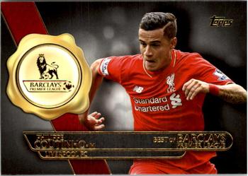 2015 Topps Premier Gold - Best of Barclays #BB-9 Philippe Coutinho Front