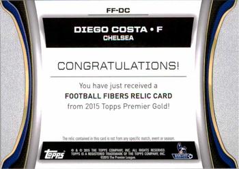 2015 Topps Premier Gold - Football Fibers Relics #FF-DC Diego Costa Back