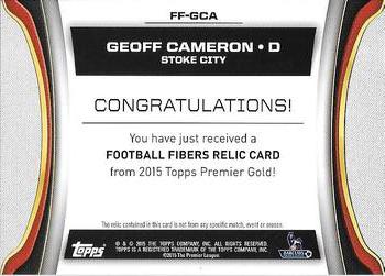 2015 Topps Premier Gold - Football Fibers Relics #FF-GCA Geoff Cameron Back