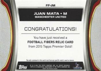 2015 Topps Premier Gold - Football Fibers Relics #FF-JM Juan Mata Back