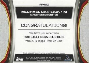 2015 Topps Premier Gold - Football Fibers Relics Jumbo Black #FF-MC Michael Carrick Back