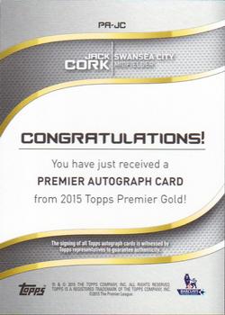 2015 Topps Premier Gold - Premier Autographs Gold Framed #PA-JC Jack Cork Back
