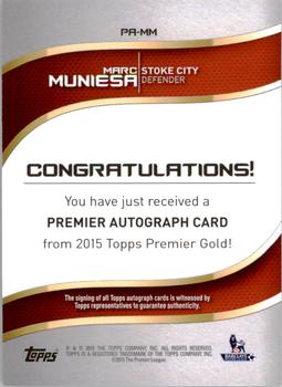 2015 Topps Premier Gold - Premier Autographs Orange #PA-MM Marc Muniesa Back