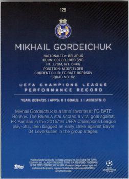 2015-16 Topps UEFA Champions League Showcase - Blue #129 Mikhail Gordeychuk Back